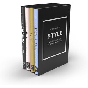 Little Guides to Style: The Story of Four Iconic Fashion Houses
